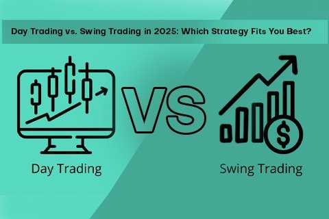 Day Trading vs Swing Trading in 2025 Day Trading vs Swing Trading in 2025