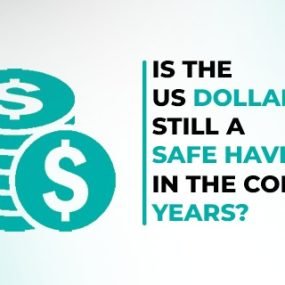 US Dollar Safe Haven 2025